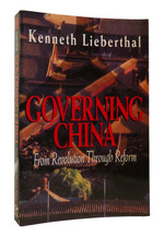Governing China From Revolution Through Reform