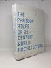 The Phaidon Atlas of 21st Century World Architecture