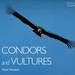 Condors and Vultures (Worldlife Library)