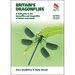 Britain's Dragonflies: a Field Guide to the Damselflies and Dragonflies of Britain and Ireland (Third Edition)