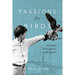 Passions for Birds: Science, Sentiment and Sport