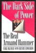 The Dark Side of Power: the Real Armand Hammer