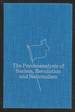 The Psychoanalysis of Racism, Revolution and Nationalism