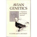 Avian Genetics: a Population and Ecological Approach [Pb]