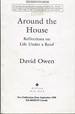 Around the House: Reflections on Life Under a Roof