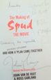 The Making of Spud: the Movie: and How a Wickedly Splendid Plan Came Together [Signed]
