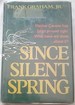 Since Silent Spring