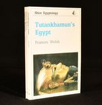 Egyptian Mummies, Egyptian Medicine, & Tutankhamun's Egypt