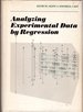 Analyzing Experimental Data By Regression