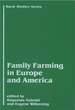 Family Farming in Europe and America