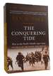 The Conquering Tide War in the Pacific Islands, 19421944