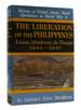 The Liberation of the Philippines Luzon, Mindanao, the Visayas 1944-1945 History of United States Naval Operations in World War II Vol. XIII