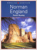 The English Heritage Book of Norman England: an Archaeological Perspective on the Norman Conquest