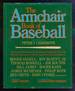 The Armchair Book of Baseball