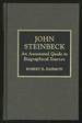 John Steinbeck: an Annotated Guide to Biographical Sources