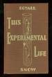 This Experimental Life