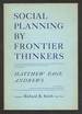 Social Planning By Frontier Thinkers