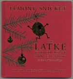 The Latke Who Couldn't Stop Screaming: a Christmas Story