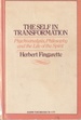 Self in Transformation Psychoanalysis, Philosophy and the Life of the Spirit