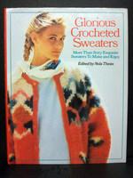 Glorious Crocheted Sweaters