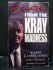 Escape From the Kray Madness