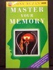 Master Your Memory