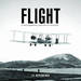 Flight: 100 Years of Aviation