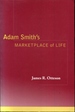 Adam Smith's Marketplace of Life