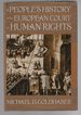 A People's History of the European Court of Human Rights