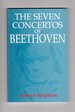 The Seven Concertos of Beethoven