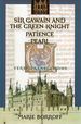 Sir Gawain and the Green Knight, Patience, and Pearl