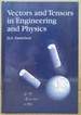 Vectors and Tensors in Engineering and Physics