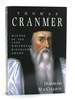 Thomas Cranmer: a Life