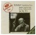 Decca Legends: Schubert: Symphony No. 9; Wagner: Siegfried Idyll