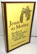 Jesus as Mother: Studies in the Spirituality of the High Middle Ages