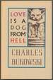 Love is a Dog From Hell: Poems 1974-1977