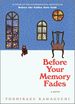 Before Your Memory Fades (Bcgc, 3)