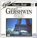 Gershwin: Rhapsody; American in Paris