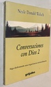 Conversaciones Con Dios 2