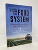 Fixing the Food System: Changing How We Produce and Consume Food