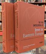 The Yivo Encyclopedia of Jews in Eastern Europe, 2 Vol