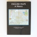 English Maps: a History