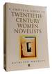 A Critical Guide to Twentieth-Century Women Novelists