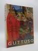 Renato Guttuso GemaLde Und Zeichnungen: Kunsthalle TuBingen, Kunstmuseum DuSseldorf, Kunstverein in Hamburg