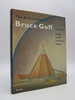 The Architecture of Bruce Goff 1904-1982 Design for the Continuous Present