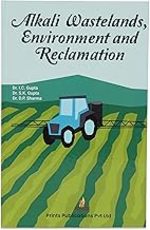 Alkali Wastelands, Environment and Reclamation