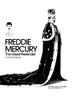 Freddie Mercury-the Great Pretender, a Life in Pictures: Authorised By the Freddie Mercury Estate