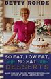 So Fat Low Fat No Fat Desserts