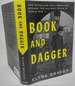 Book and Dagger: How Scholars and Librarians Became the Unlikely Spies of World War II