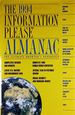 Information Please Almanac Atlas & Yearbook 1994